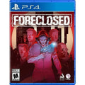 Foreclosed [ PlayStation 4] NEW